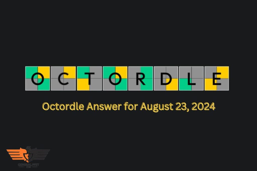 Octordle Answer for August 23, 2024