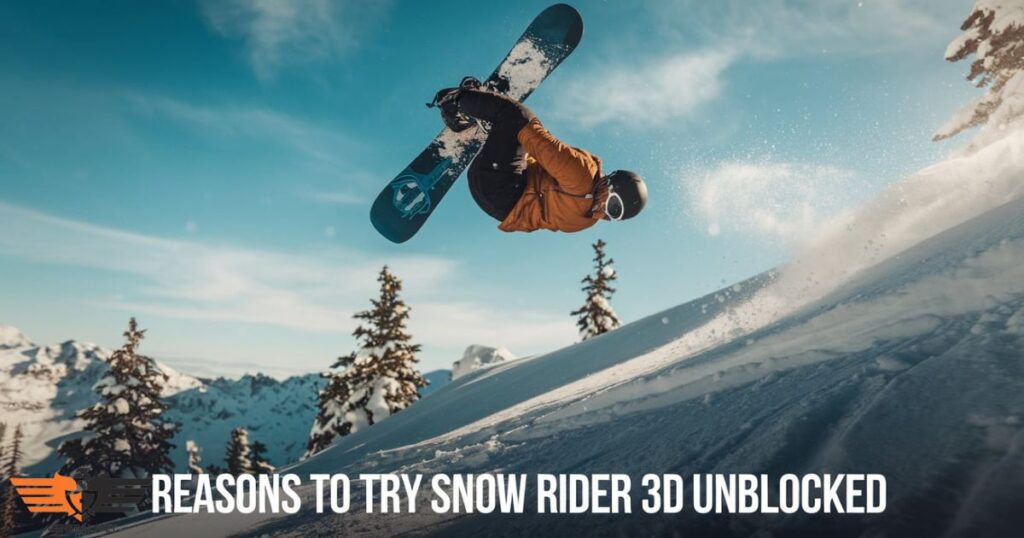 The Greatest Features of Unblocked Snow Rider 3D (1)